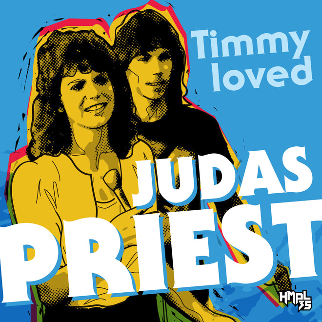 &quot;Timmy Loved Judas Priest&quot;