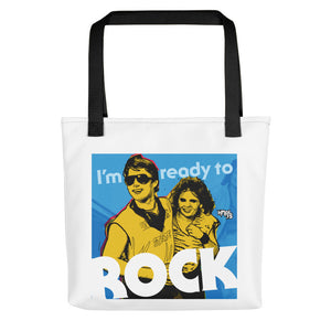 "I'm Ready to ROCK" Tote bag