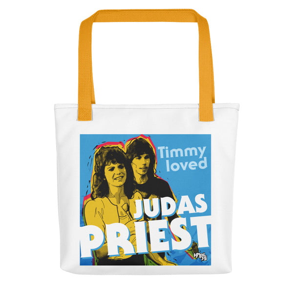 "Timmy Loved Judas Priest" Tote bag