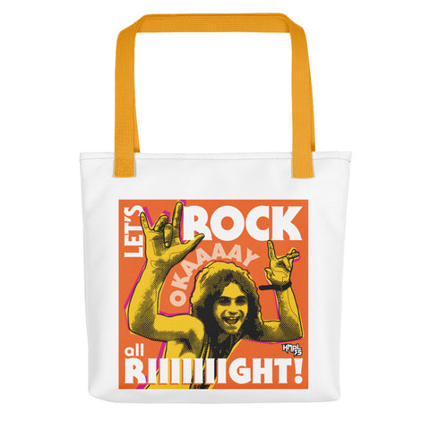 "Let's Rock Okay Alright!" Tote bag