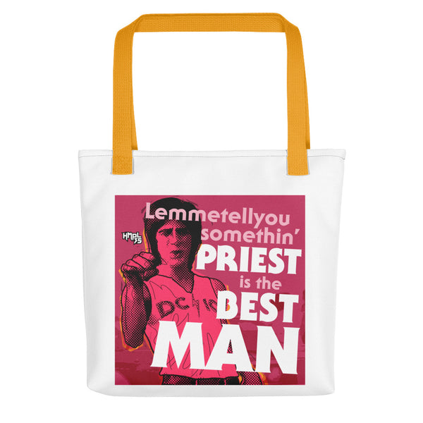 "Priest is the Best, Man" Tote bag