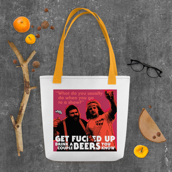 "Get F-Up Drink A Couple Beers" Tote bag