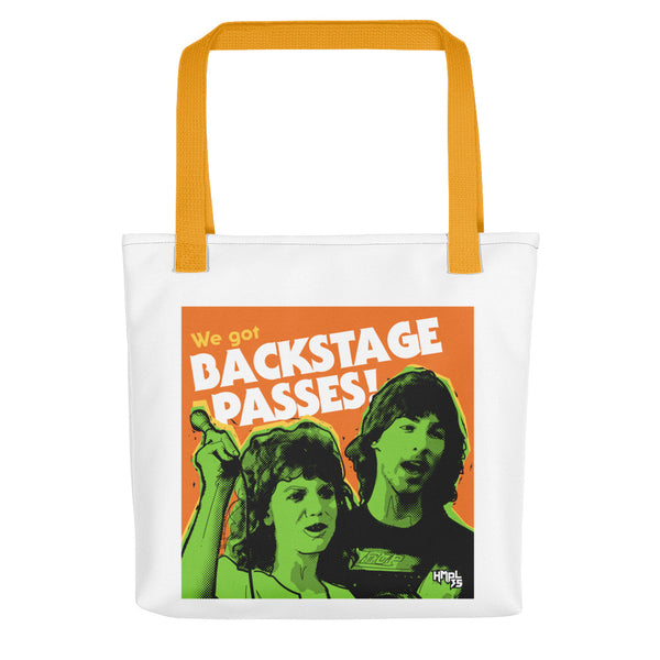 "We've Got BACKSTAGE PASSES" Tote bag