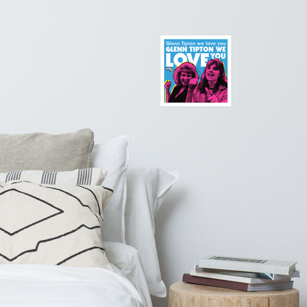 "Glenn Tipton We Love You" Poster