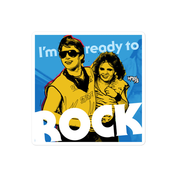 "I'm Ready to ROCK" stickers