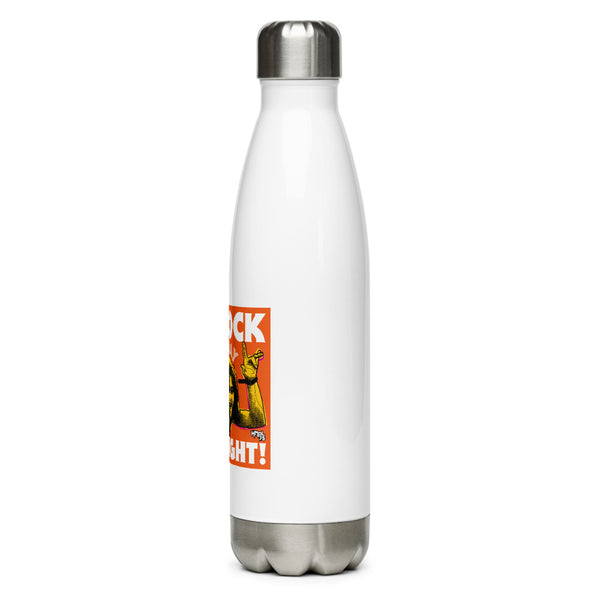"Let's Rock Okay All Right!" Stainless Steel Water Bottle