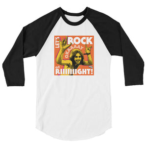 "Let's Rock Okay Alright!" 3/4 T-shirt