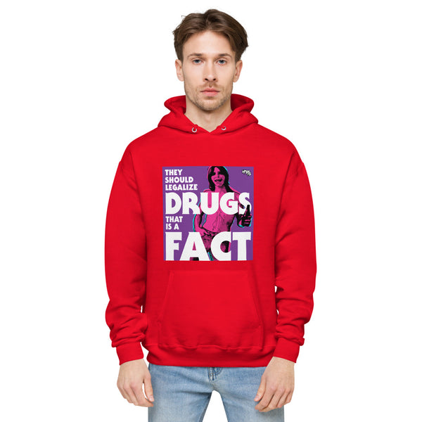 "They Should Legalize Drugs" hoodie