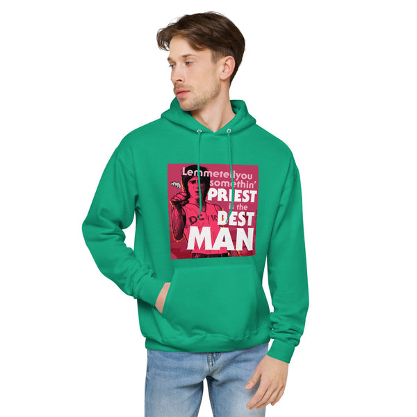 "Priest is the Best, Man" hoodie