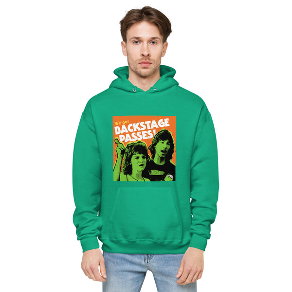 "We've Got BACKSTAGE PASSES"  hoodie