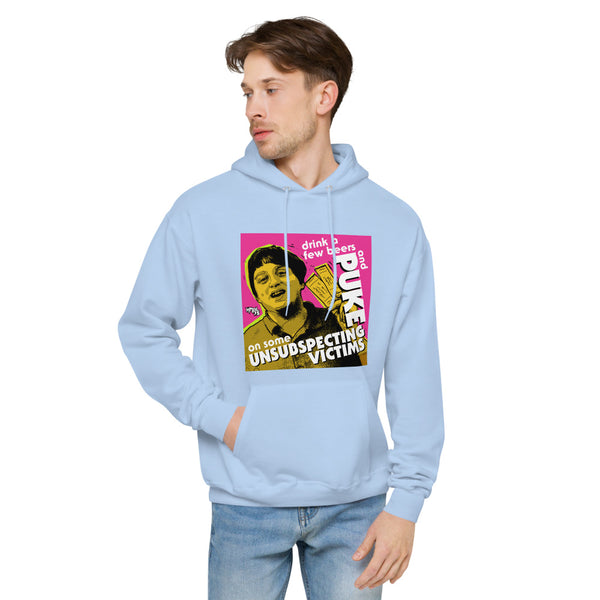 "Puke On Some UNSUBSPECTING VICTIMS" hoodie