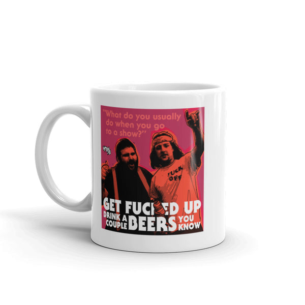 "Get F-Up Drink A Couple Beers" mug